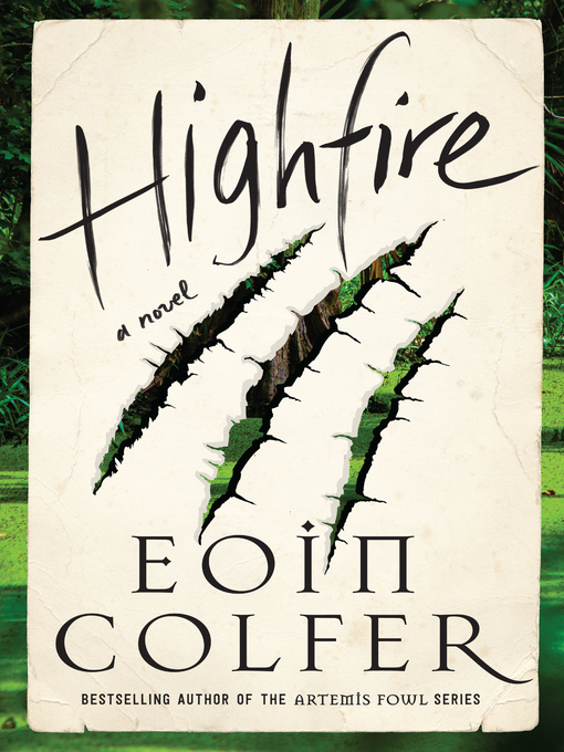 Title details for Highfire by Eoin Colfer - Available